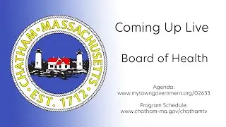 Town of Chatham | Board of Health | September 8, 2025
