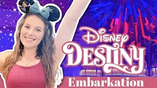 День посадки на борт лайнера Disney Destiny | 5 ночей на новейшем круизном судне Disney 🚢💚💫