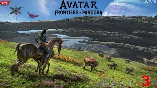 AVATAR: FRONTIERS OF PANDORA Walkthrough Gameplay Hindi Part - 3 // THE RAJAGAMING LIVE //