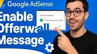 Step-by-step guide to activate AdSense Offerwall message- AdSense monetization tips