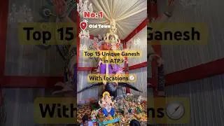 Anantapur top 15 unique Ganesh with locations #2025