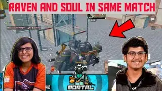 Raven And Mortal Accidentally in sam Match || Funny Moments || Mortal ft. Rav3n
