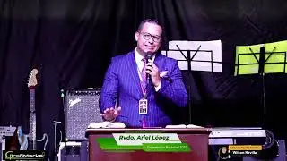 Rvdo. Ariel López | Apertura Convención AVIVANDO EL FUEGO | CONVENCIÓN NACIONAL 2022