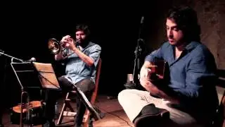 Aquiles Moraes e João Camarero | Trompete e Violão