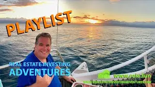 Real Estate Investing Adventures - Playlist Introduction