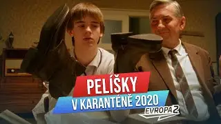 PELÍŠKY V KARANTÉNĚ 2020
