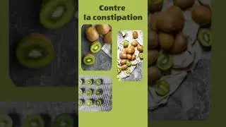 La dose de kiwi pour traiter une constipation