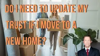 Avoid Probate: The #1 Trust Mistake After Moving