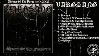 Vargsang - Throne Of The Forgotten (Full Album)