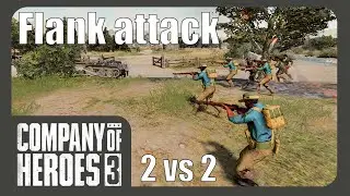 Flank attack - 2 vs 2 - Company of Heroes 3