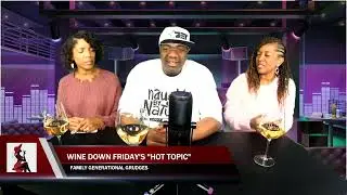 WINE DOWN FRIDAY'S SEASON 2