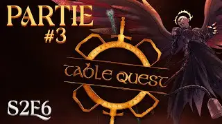 ZARIEL ► TABLEQUEST S2E6 (Partie Finale)