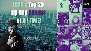 The Top 20 Hip Hop Albums of All Time