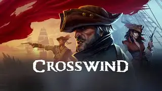 Crosswind Closed Alpha #3 (cтрим за 27.06.2025)