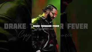 Drake Teenage Fever #copyrightfreemusic #youtubeshorts #nocopyrightmusic #vlogmusic #shortsfeed