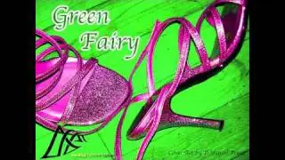 Green Fairy - Minimal Techno Tribe