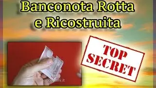 Torn and restored dollar bill magic trick Banconota strappata e ricostruita