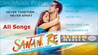 Sanam Re (2016) All Songs (collection)- Jukebox l Arijit Singh