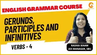 Gerunds, Participles And Infinitives | Verbs | English Grammar Course | @EduSolace #learnenglish