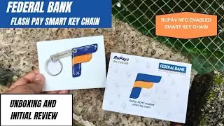 Распаковка и первый обзор смарт-брелока Federal Bank Flash Pay | NFC-брелок Rupay