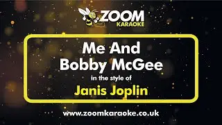 Janis Joplin - Me And Bobby McGee - Karaoke Version from Zoom Karaoke