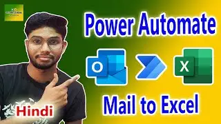 Microsoft Power Automate for Beginners in Hindi | Power Automate Tutorial | Mail to Excel