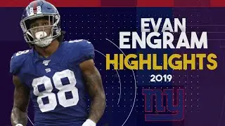 Evan Engram Highlightsᴴᴰ 2019 Season | New York Giants Highlights | Evan Engram Fantasy