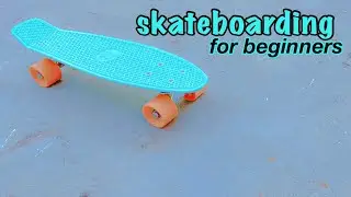 how to ride a penny board for beginners | Naomi Rose