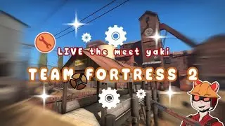 {LIVE Team Fortress 2 EP.15} ENGINEER GAMING มาแล้วววว