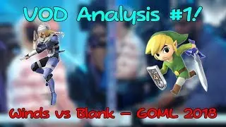 VOD Analysis #1 - Winds vs Blank @ GOML 2018
