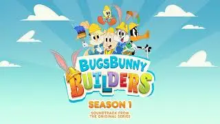Bugs Bunny Builders | Hard Hat Time (feat. Eric Bauza, Bob Bergen & Chandni Parekh) | WaterTower