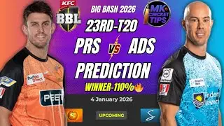 Perth Scorchers Vs Adelaide Strikers | Big Bash League 2026 23rd Match Prediction | PRS Vs ADS #BBL 