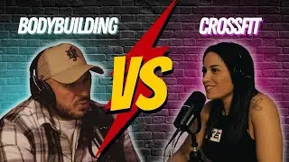 BODYBUILDING  vs CROSSFIT : podcast feat Houdai