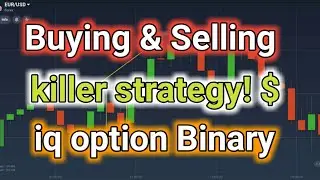 Buying & Selling pressure strategy | iq option | Binary trading