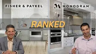 Monogram vs. Fisher & Paykel: Which Brand Is Better for Ranges, Refrigeration, and Dishwashers?