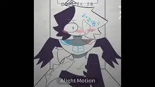 Zip x Edward | Seven Minutes in Heaven | #animationmeme #animation #tweening #art #alightmotion
