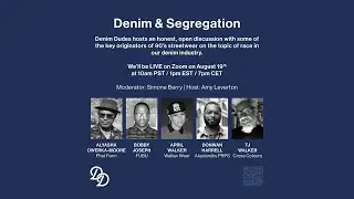 Вебинар Denim Dudes: Джинсы и сегрегация