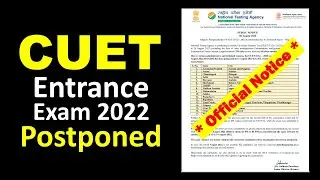CUET 2022 Postponed 🔥 | Is CUCET Exam Postponed | CUET 2022 Latest News Today | CUET Exam Cancelled