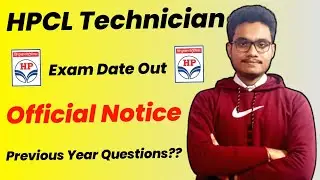HPCL Technician Exam Date Out 2023 | Official Notice | PYQ??