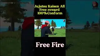 Jujutsu Kaisen All Free Reward 100% Conform🔥|| Free Fire x Jujutsu Kaisen #freefire #viral #trending