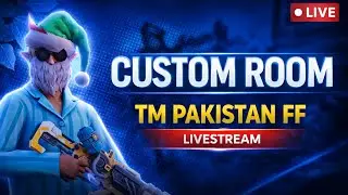 Free Fire Custom Room Live Now | Tm Pakistan FF #freefire #ff