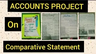 Accounts project | Accounts project class 12th  | Comparative statement| ISC @MagnetBrainsEducation