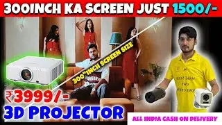 इससे सस्ता प्रोजेक्टर कही नहीं मिलेगा 3D Projector 300 inch screen 3999 |Cheapest Projector in Delhi