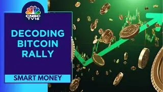 Bitcoin Surges Past $63,000; Decoding What's Fueling The Rally | Smart Money | CNBC TV18