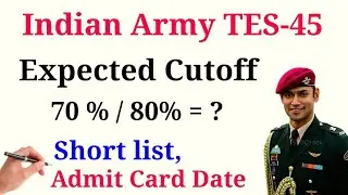 Army Tes 45 Expected Cutoff and SSB Date