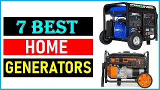 Best Home Generators In 2024 || Top 7 Best Home Generators- Reviews