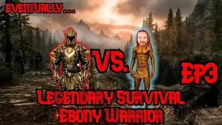 Time To Grind Some Skills!! | Skyrim Legendary Ebony Warrior