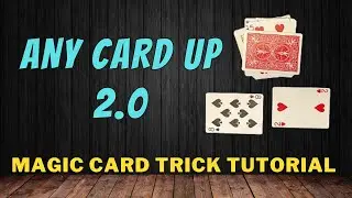 Easy Any Card At Any Number - Any Card Up 2.0 - Magic Card Trick Tutorial