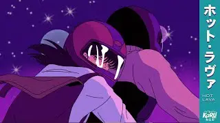 Hot Lava ホット・ラヴァ | Hand-Drawn Retro City Pop Anime Aesthetic (VHS Style)