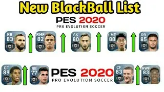 All GOLD to BLACK ball Upgraded Players PES 2020 || Pes 2020 BlackBalls || Pes 2020 BlackBall List |